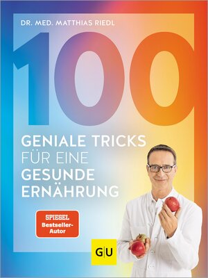 cover image of 100 geniale Tricks für eine gesunde Ernährung